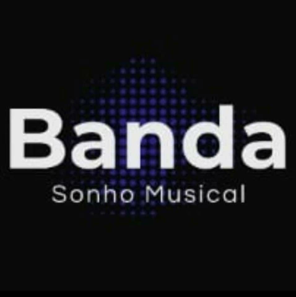 BANDA SONHO MUSICAL