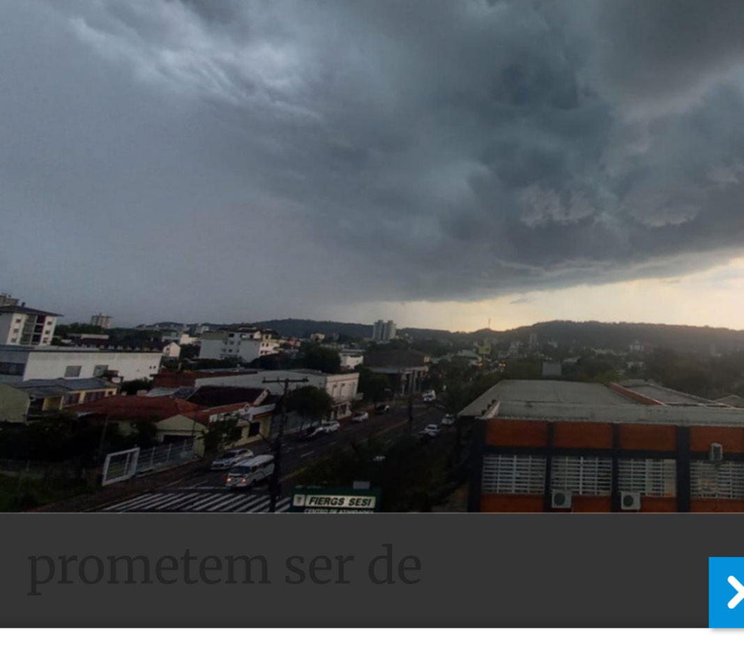 BOQUEIRÃO DO LEÃO  / CHUVA DEVE APARECER NA REGIÃO  DURANTE ESTA TERÇA - FEIRA